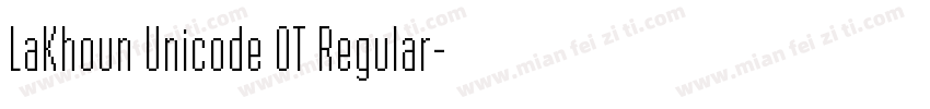 LaKhoun Unicode OT Regular字体转换